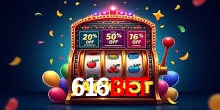 616bet login